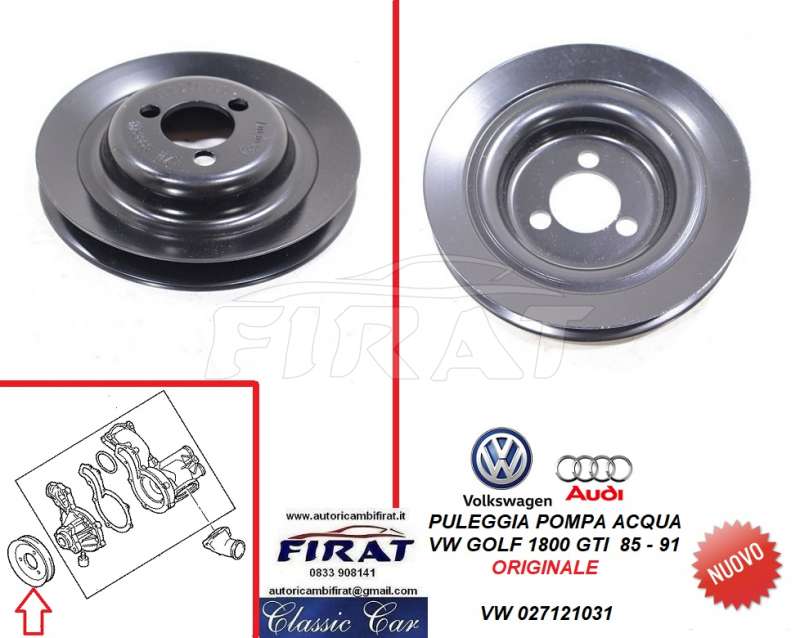 PULEGGIA POMPA ACQUA VW GOLF 1800 GTI 85-91 (027121031)